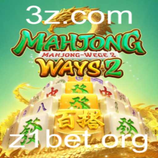 Explorando MahjongWays2 e Z1 Bet: Uma Jornada pelo Clássico Jogo Mahjong