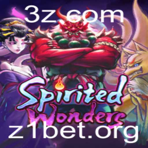 Descubra SpiritedWonders: O Fascinante Mundo de Apostas do Z1 Bet